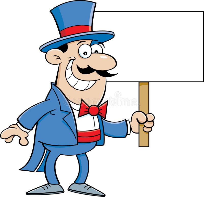 Cartoon Man in Top Hat Holding a Sign. Cartoon illustration of a man in a top hat holding a sign royalty free illustration